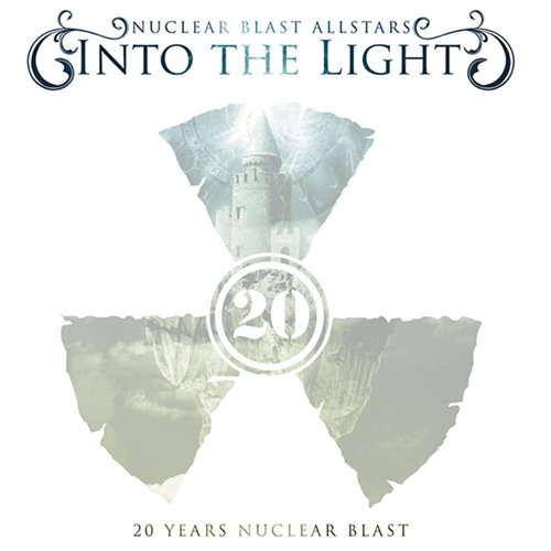 Into The Light - 20 Years NB Nuclear Blast Allstars
