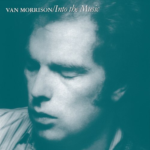 Into the Music Van Morrison