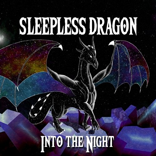 Into the Night Sleepless Dragon