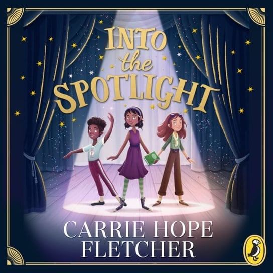 Into the Spotlight Eagan Kiersten, Fletcher Carrie Hope