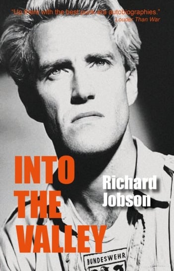 Into The Valley Richard Jobson