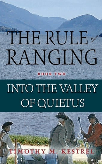 Into the Valley of Quietus Timothy M. Kestrel