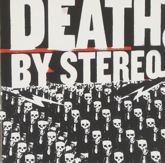 Into the Valley of the Death Death By Stereo