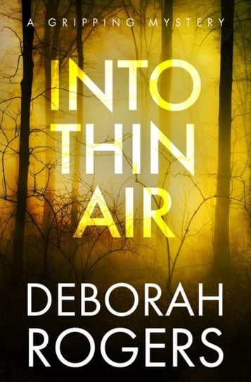 Into Thin Air Deborah Rogers