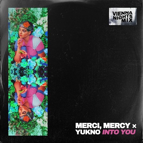 Into You Merci, Yukno, Mercy