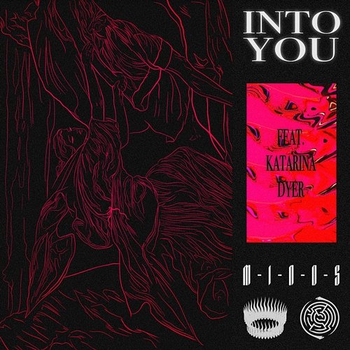 Into You M-I-N-O-S feat. Katarina