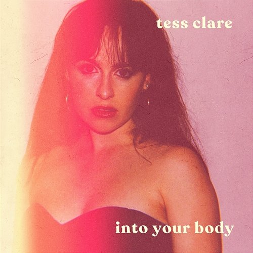 Into Your Body Tess Clare