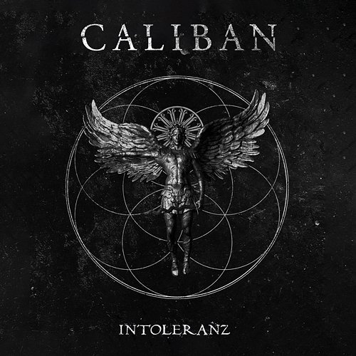 Intoleranz Caliban