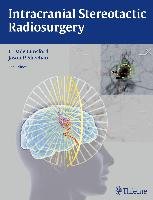 Intracranial Stereotactic Radiosurgery Lunsford Dade L., Sheehan Jason P.