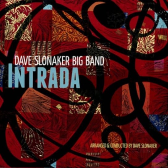 Intrada Dave Slonaker Big Band