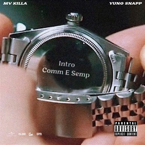 INTRO / COMM E SEMP MV Killa, Yung Snapp