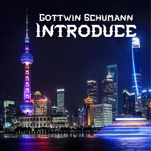 Introduce Gottwin Schumann