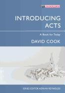 Introducing Acts: A Book for Today Cook David