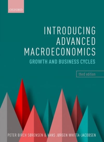 Introducing Advanced Macroeconomics: Growth and Business Cycles Opracowanie zbiorowe