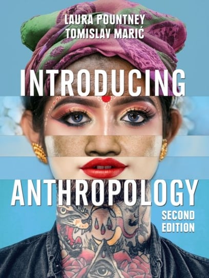 Introducing Anthropology: What Makes Us Human? Laura Pountney