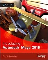 Introducing Autodesk Maya 2016 Derakhshani Dariush