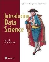Introducing Data Science Cielen David, Meysman Arno D. B.