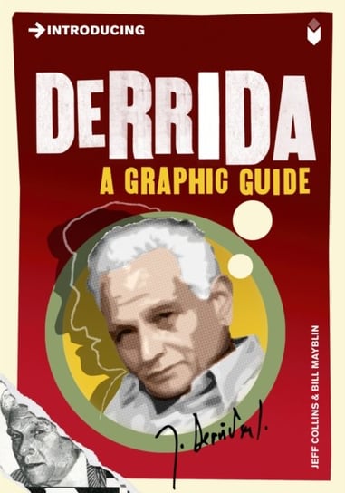 Introducing Derrida: A Graphic Guide Jeff Collins