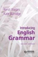 Introducing English Grammar Borjars Kersti, Burridge Kate