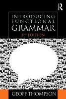 Introducing Functional Grammar Thompson Geoff