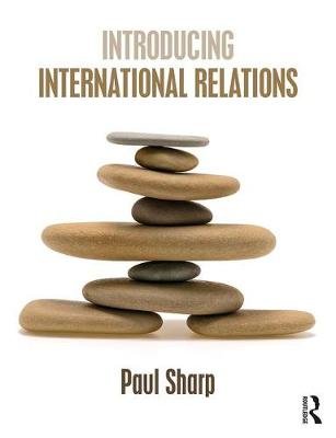 Introducing International Relations Sharp Paul