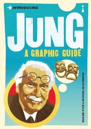 Introducing Jung. A Graphic Guide Maggie Hyde