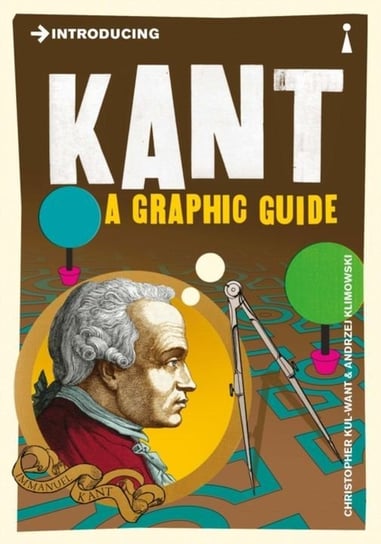 Introducing Kant A Graphic Guide Kul-Want Christopher, Klimowski Andrzej
