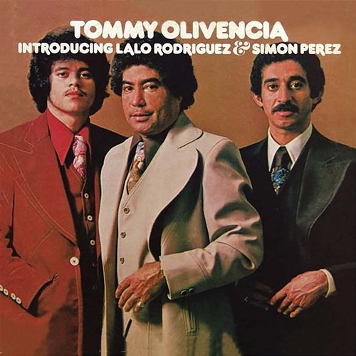 Introducing Lalo Rodríguez & Símon Pérez Tommy Olivencia feat. Lalo Rodríguez, Símon Pérez
