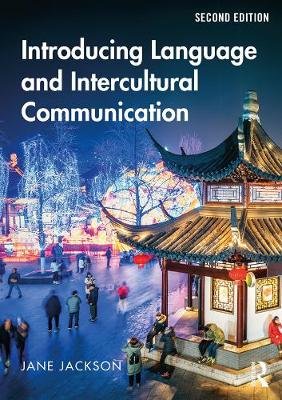 Introducing Language and Intercultural Communication Jackson Jane