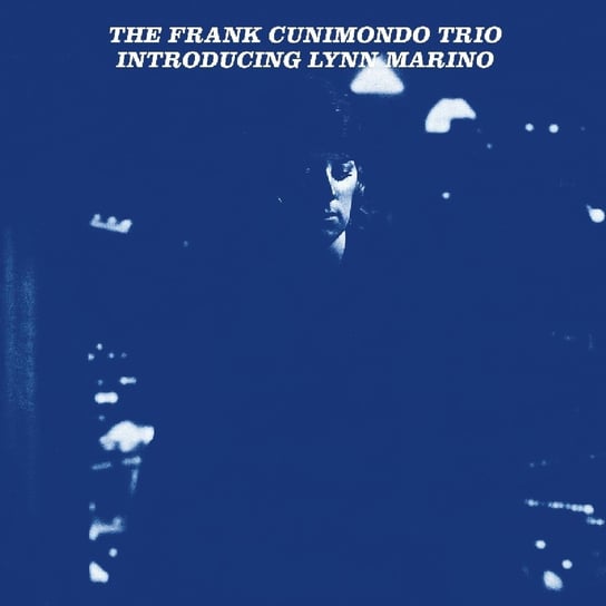 Introducing Lynn Marino The Frank Cunimondo Trio