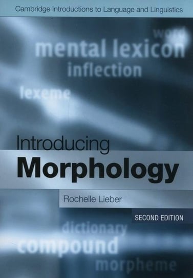 Introducing Morphology Lieber Rochelle