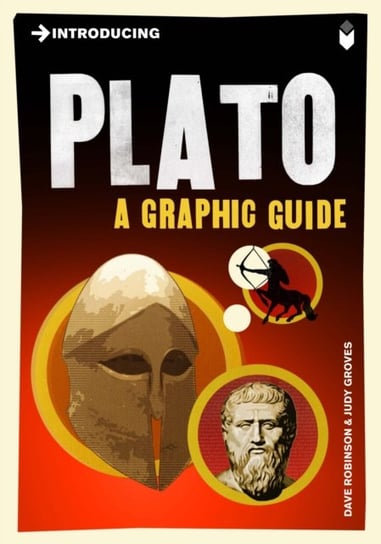 Introducing Plato: A Graphic Guide Robinson Dave