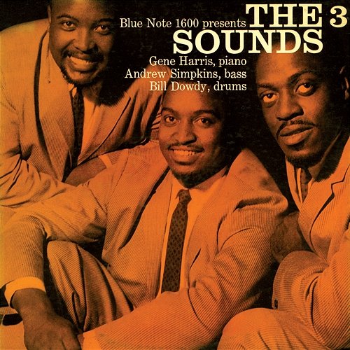 Introducing The 3 Sounds The Three Sounds