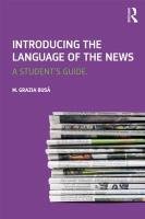 Introducing the Language of the News: A Student's Guide Busa Grazia M.