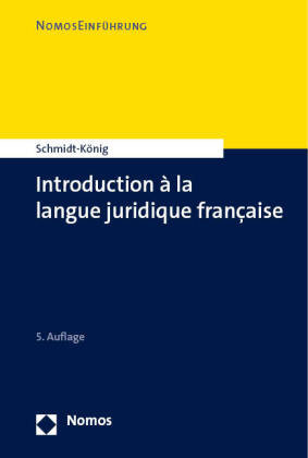 Introduction a la langue juridique française Zakład Wydawniczy Nomos