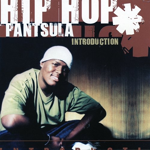 Introduction Hip Hop Pantsula