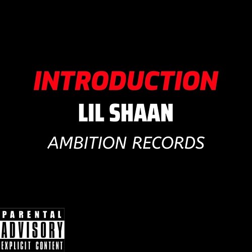 Introduction Lil Shaan