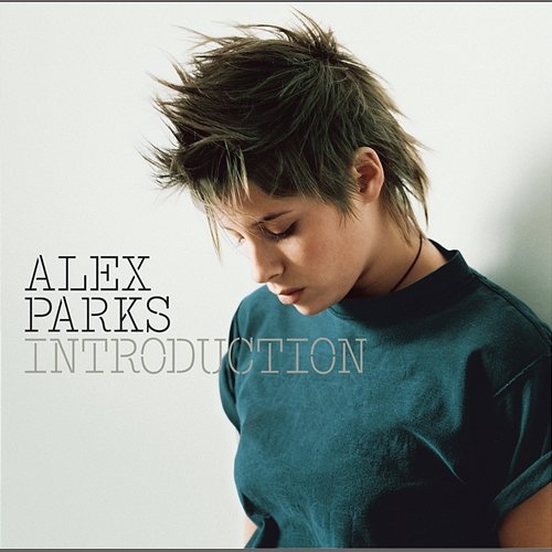 Introduction Alex Parks