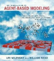 Introduction to Agent-Based Modeling Wilensky Uri