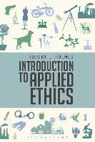 Introduction to Applied Ethics Holmes Robert L.