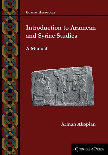 Introduction to Aramean and Syriac Studies Akopian Arman