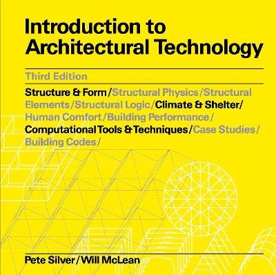 Introduction to Architectural Technology Third Edition Pete Silver