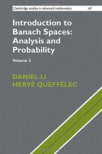 Introduction to Banach Spaces: Analysis and Probability Li Daniel