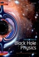 Introduction to Black Hole Physics Frolov Valeri P., Zelnikov Andrei