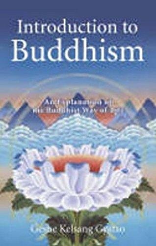 Introduction to Buddhism Gyatso Geshe Kelsang