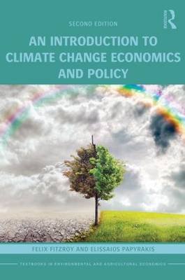 Introduction to Climate Change Economics and Policy Fitzroy Felix (university Of Andrews R.