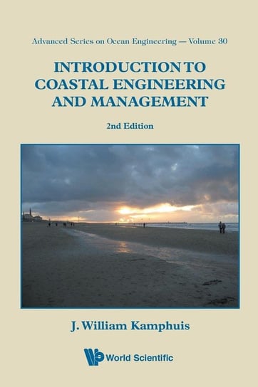 Introduction to Coastal Engineering and Management Kamphuis J. William