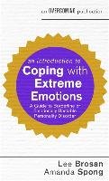 Introduction to Coping with Extreme Emotions Brosan Lee