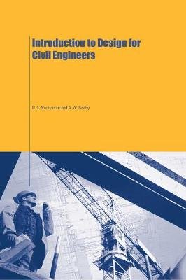 Introduction to Design for Civil Engineers Narayanan R. S., Beeby A. W.