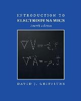 Introduction to Electrodynamics Griffiths David J.